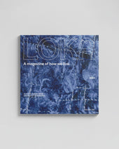 Loka Loka Magazine Volume One